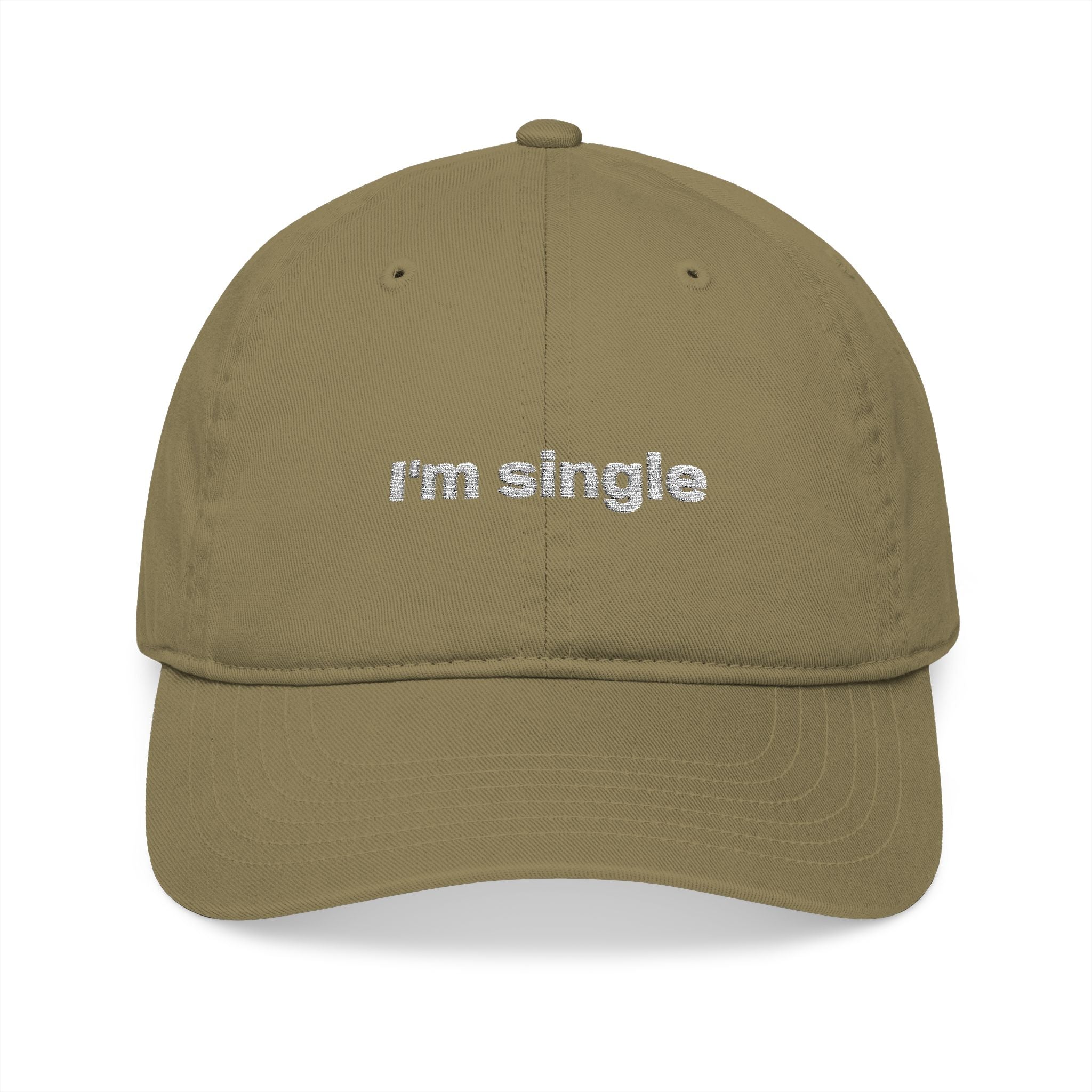 Organic Embroidered Baseball Cap — 'I'm Single' Funny Script