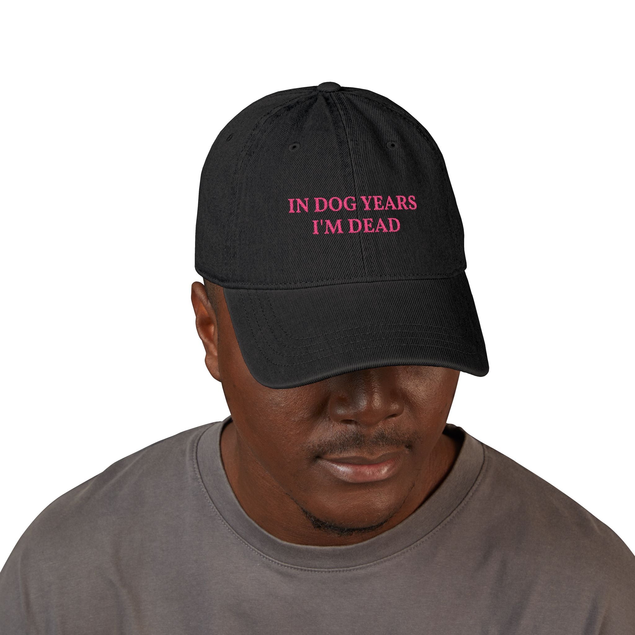Embroidered Denim Hat — "In Dog Years I'm Dead" Funny Pet Lover Cap
